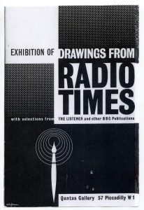 Black and white catalogue for Exhibition of Drawings from Radio Times, Qantas Gallery, 57 Piccadilly